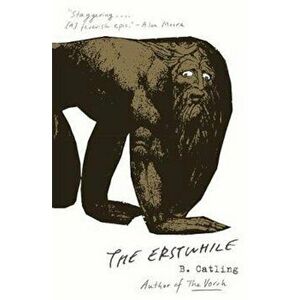 Erstwhile, Paperback - Brian Catling imagine