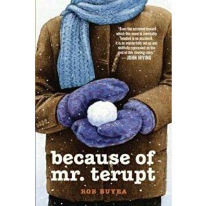 Because of Mr. Terupt, Hardcover - Rob Buyea imagine