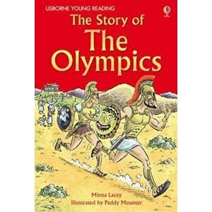 Story of the Olympics, Hardcover - Minna Lacey imagine