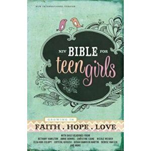 Bible for Teen Girls-NIV: Growing in Faith, Hope, and Love, Hardcover - Zondervan imagine