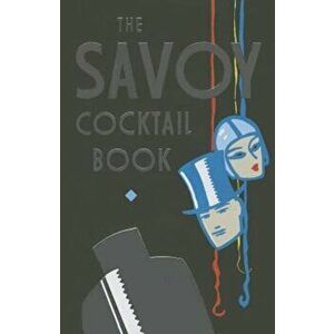 Savoy Cocktail Book, Hardcover - Savoy Savoy imagine