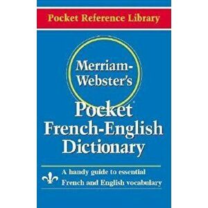 Merriam- Webster's Pocket French-English Dictionary, Paperback - Merriam-Webster imagine