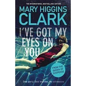 I've Got My Eyes on You, Hardcover - Mary Clark H imagine