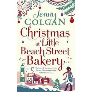Christmas at Little Beach Street Bakery, Paperback - Jenny Colgan imagine