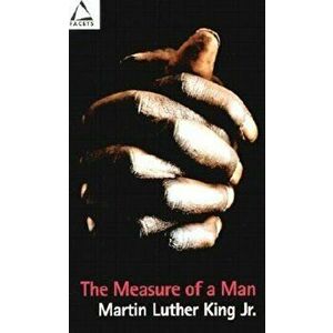 The Measure of a Man, Paperback - Martin Luther King Jr. imagine