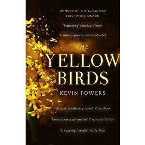 Yellow Birds, Paperback - Kevin Powers imagine