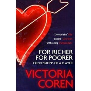 For Richer, For Poorer, Paperback - Victoria Coren imagine