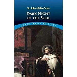 Dark Night of the Soul, Paperback - St John of the Cross imagine