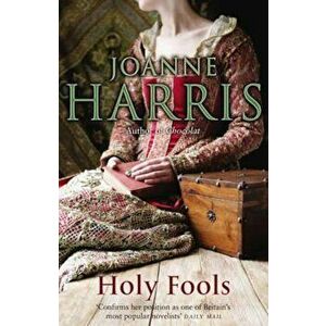 Holy Fools, Paperback - Joanne Harris imagine
