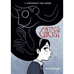 Anya's Ghost, Paperback - Vera Brosgol imagine