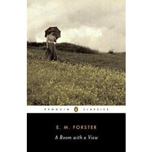 A Room with a View, Paperback - E. M. Forster imagine