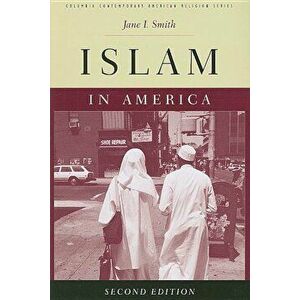 Islam in America, Paperback - Jane Smith imagine