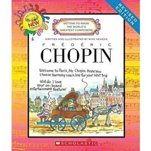 Frederic Chopin (Revised Edition), Hardcover - Mike Venezia imagine