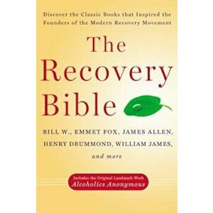 The Recovery Bible, Paperback imagine