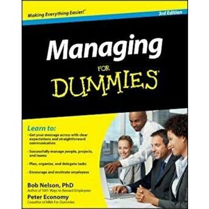 Managing for Dummies, Paperback - Bob Nelson imagine