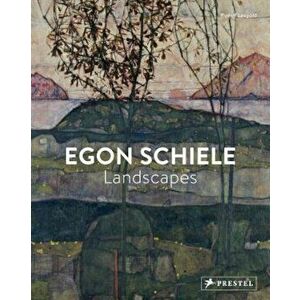 Egon Schiele: Landscapes, Paperback - Rudolf Leopold imagine