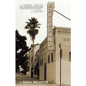 Southland, Paperback - Nina Revoyr imagine