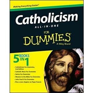 Catholicism All-In-One For Dummies, Paperback - Consumer Dummies imagine