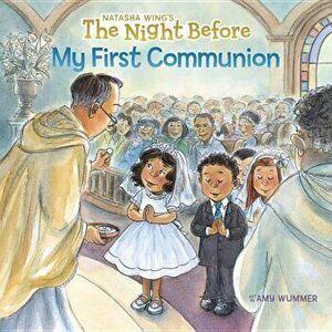 The Night Before My First Communion, Paperback - Natasha Wing imagine