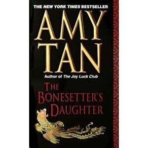 The Bonesetter's Daughter, Paperback - Amy Tan imagine