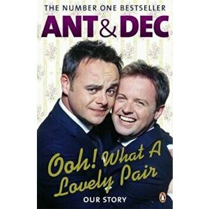 Ooh! What a Lovely Pair, Paperback - Ant Donnelly imagine
