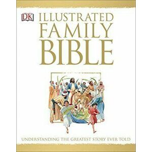 Illustrated Family Bible, Hardcover imagine