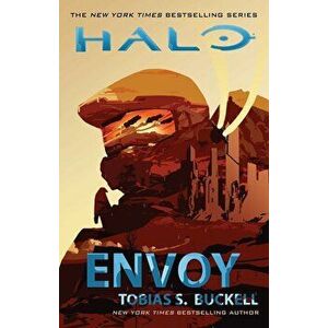 Halo: Envoy, Paperback - Tobias S. Buckell imagine