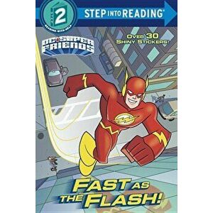 Fast as the Flash! (DC Super Friends), Paperback - DC Comics imagine