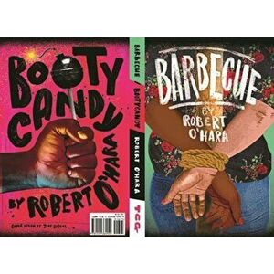 Barbecue / Bootycandy (Tcg Edition), Paperback - Robert O'Hara imagine