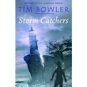 Storm Catchers, Paperback - Tim Bowler imagine
