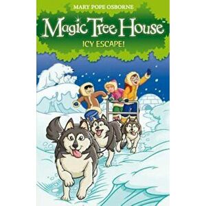 Magic Tree House 12: Icy Escape!, Paperback - Mary Osborne imagine