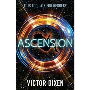 Ascension, Paperback - Victor Dixen imagine
