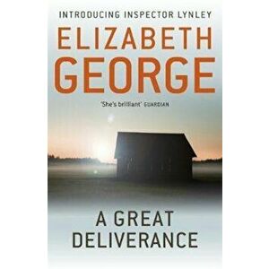 Great Deliverance, Paperback - Elizabeth George imagine