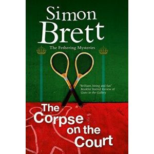 The Corpse on the Court, Paperback - Simon Brett imagine