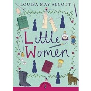 Little Women, Paperback - Louisa Alcott imagine