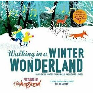Walking in a Winter Wonderland, Paperback - Tim Hopgood imagine