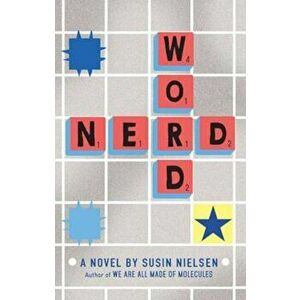Word Nerd, Paperback - Susin Nielsen imagine