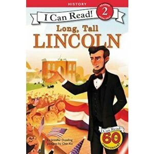 Long, Tall Lincoln, Paperback - Jennifer Dussling imagine