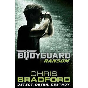 Bodyguard: Ransom (Book 2), Paperback - Chris Bradford imagine