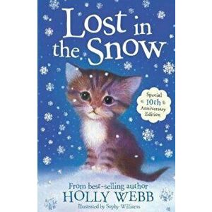 Lost in the Snow, Paperback - Holly Webb imagine