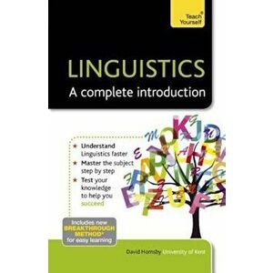 Linguistics: A Complete Introduction, Paperback - David Hornsby imagine