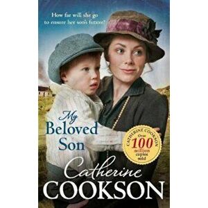 My Beloved Son, Paperback - Catherine Cookson imagine