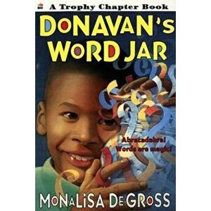 Donavan's Word Jar, Paperback - Monalisa Degross imagine