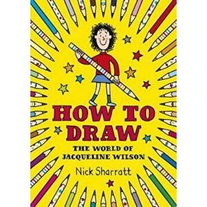 How to Draw, Paperback - Nick Sharratt imagine