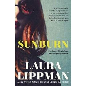 Sunburn, Paperback - Laura Lippman imagine