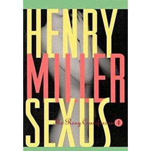 Sexus, Paperback - Henry Miller imagine