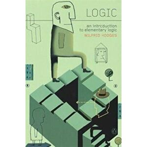 Logic, Paperback - Wilfrid Hodges imagine