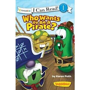 Who Wants to Be a Pirate', Paperback - Karen Poth imagine