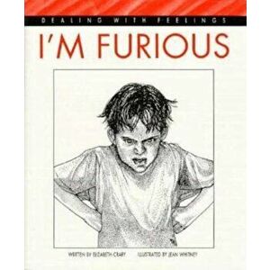 I'm Furious, Paperback - Elizabeth Crary imagine