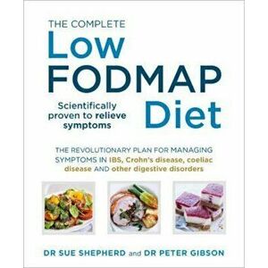 Complete Low-FODMAP Diet, Paperback - Sue Shepherd imagine